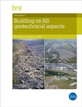 Cover: Building on Fill - IHS BRE Press