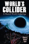 Cover: World's Collider - Nightscape Press, Llp