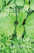 Cover: Insatiable Carrot - Cinnamon Press