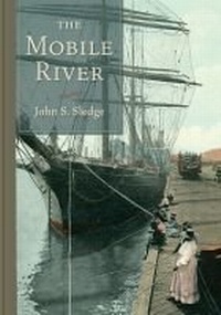 Abbildung von: The Mobile River - University of South Carolina Press