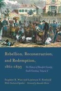 Cover: Rebellion, Reconstruction, and Redemption, 1861-1893 - University of South Carolina Press