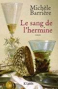 Cover: Le sang de l'hermine - JC Latt&egrave;s