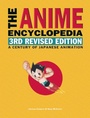 Cover: The Anime Encyclopedia, 3rd Revised Edition - Stone Bridge Press