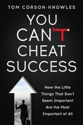 Cover: You Can't Cheat Success - Tck Publishing