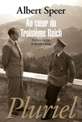 Cover: Au coeur du Troisi&egrave;me Reich - Fayard/Pluriel