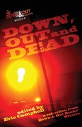 Cover: Down, Out and Dead - Down & Out Books