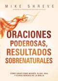Cover: Oraciones poderosas, resultados sobrenaturales - Casa Creacion