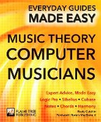 Enlarge image Cover: Music Theory for Computer Musicians - Flame Tree Publishing