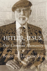 Enlarge image Cover: Hitler, Jesus, and Our Common Humanity - Wipf & Stock Publishers