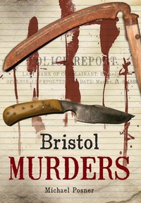Abbildung von: Bristol Murders - Amberley Publishing