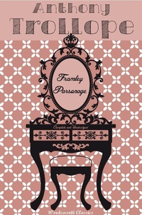 Enlarge image Cover: Framley Parsonage - Wordsworth Editions Ltd