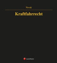 Abbildung von: Österreichisches Straßenverkehrsrecht - Kraftfahrrecht - LexisNexis ARD ORAC