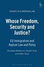 Cover: Whose Freedom, Security and Justice? - Hart Publishing