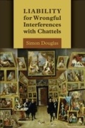 Cover: Liability for Wrongful Interferences with Chattels - Hart Publishing