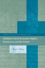 Cover: Children's Socio-Economic Rights, Democracy And The Courts - Hart Publishing