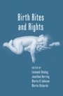 Cover: Birth Rites and Rights - Hart Publishing