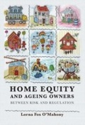 Cover: Home Equity and Ageing Owners - Hart Publishing