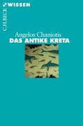 Cover: Das antike Kreta - C.H.BECK