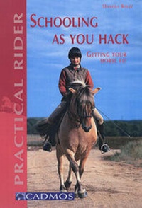 Enlarge image Cover: Schooling as You Hack - Cadmos Equestrian