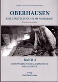 Cover: Oberhausen in Krieg, Demokratie und Diktatur - Karl Maria Laufen Buchhandlung und Verlag