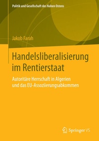 Enlarge image Cover: Handelsliberalisierung im Rentierstaat - Springer VS