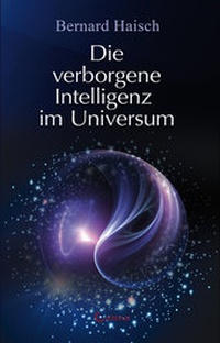 Bild vergrößern Bild: Die verborgene Intelligenz im Universum - Crotona Verlag GmbH