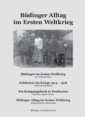 Cover: B&uuml;dinger Alltag im Ersten Weltkrieg - Geschichtswerkstatt B&uuml;dingen