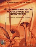 Cover: Fundamentos De Marketing De Servicios - Cengage Learning Editores S.A. de C.V.