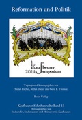 Cover: Reformation und Politik - Bauer-Verlag