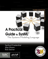 Enlarge image Cover: A Practical Guide to SysML - Morgan Kaufmann