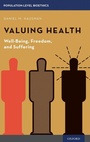 Cover: Valuing Health - Oxford University Press Inc