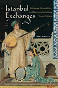 Cover: Istanbul Exchanges - University of California Press