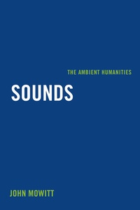 Enlarge image Cover: Sounds - University of California Press