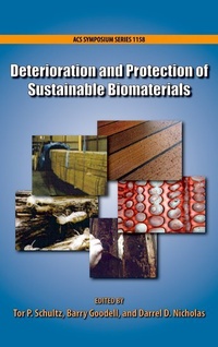 Enlarge image Cover: Deterioration and Protection of Sustainable Biomaterials - Oxford University Press Inc