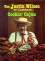 Cover: Justin Wilson #2 Cookbook, The - Pelican Publishing Co