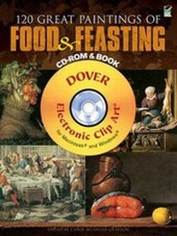 Abbildung von: 120 Great Paintings of Food & Feasting - Dover Publications Inc.