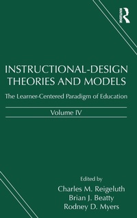 Enlarge image Cover: Instructional-Design Theories and Models, Volume IV - Routledge