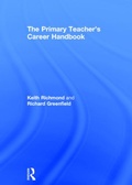 Cover: The Primary Teacher's Career Handbook - Routledge