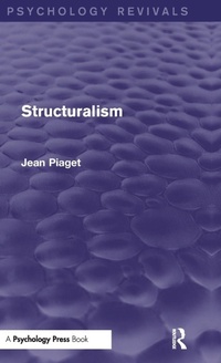 Enlarge image Cover: Structuralism (Psychology Revivals) - Psychology Press Ltd