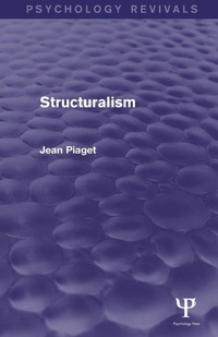 Enlarge image Cover: Structuralism (Psychology Revivals) - Psychology Press Ltd
