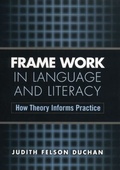 Cover: Frame Work in Language and Literacy - CRC Press