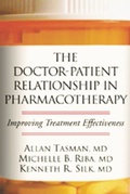 Cover: The Doctor-Patient Relationship in Pharmacotherapy Improving Treatment Effectiveness - CRC Press