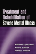 Cover: Treatment and Rehabilitation of Severe Mental Illness - CRC Press