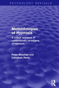 Enlarge image Cover: Methodologies of Hypnosis (Psychology Revivals) - Routledge