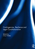 Cover: Contingencies, Resilience and Legal Constitutionalism - Routledge