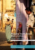 Cover: Mapping South Asian Masculinities - Routledge