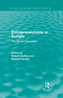 Cover: Entrepreneurship in Europe (Routledge Revivals) - Routledge