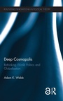 Cover: Deep Cosmopolis - Routledge