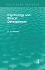 Cover: Psychology and Ethical Development (Routledge Revivals) - Routledge