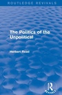 Cover: The Politics of the Unpolitical - Routledge
